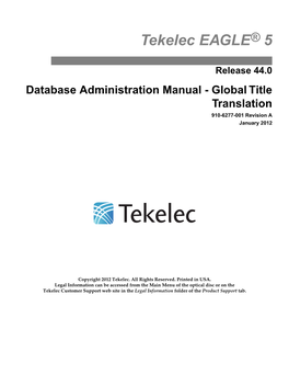 Database Administration Manual - Global Title Translation 910-6277-001 Revision a January 2012