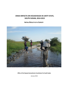 Crisis Impacts on Households in Unity State, South Sudan, 2014-2015