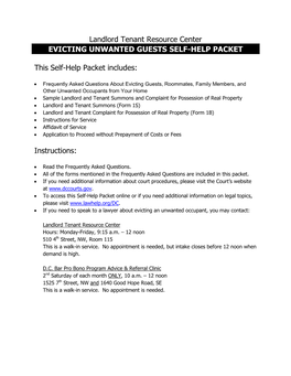 Landlord Tenant Resource Center EVICTING UNWANTED GUESTS SELF-HELP PACKET This Self-Help Packet Includes: Instructions