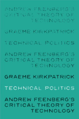 Andrew Feenberg's Critical Theory of Technology