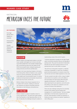 Metricon Faces the Future