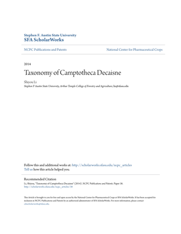 Taxonomy of Camptotheca Decaisne Shiyou Li Stephen F Austin State University, Arthur Temple College of Forestry and Agriculture, Lis@Sfasu.Edu