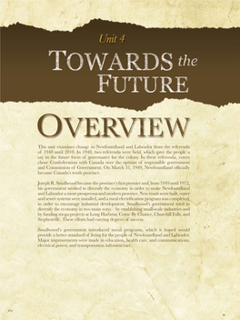 This Unit Examines Change in Newfoundland and Labrador from the Referenda of 1948 Until 2010