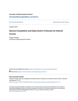 Service Competition and Data-Centric Protocols for Internet Access