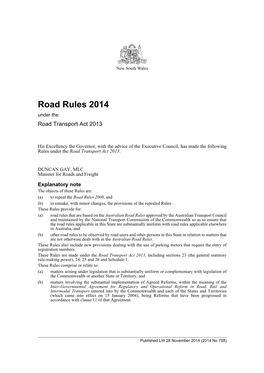 Road Rules 2014 Under the Road Transport Act 2013