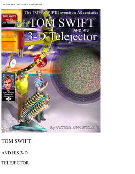 Tom Swift and His 3-D Telejector