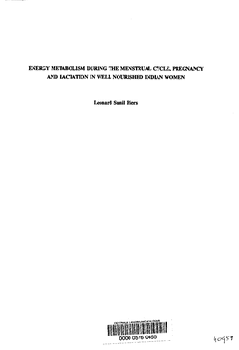 Energy Metabolism During the Menstrual Cycle, Pregnancy and Lactation in Well Nourished Indian Women