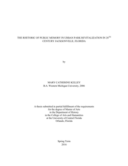 The Rhetoric of Public Memory in Urban Park Revitalization in 20Th Century Jacksonville, Florida