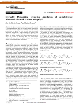 Sterically Demanding Oxidative Amidation of -Substituted Malononitriles with Amines Using O2** Jing Li, Martin J
