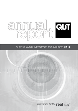 Queensland University of Technology 2011 Annual Report