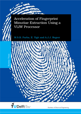 Acceleration of Fingerprint Minutiae Extraction Using a VLIW Processor