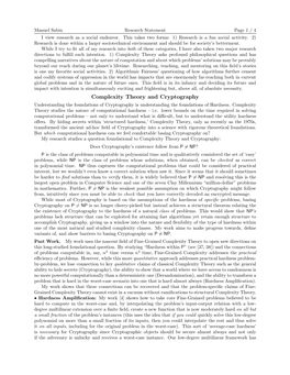 Complexity Theory and Cryptography Understanding the Foundations of Cryptography Is Understanding the Foundations of Hardness