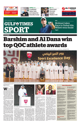 Barshim and Al Dana Win Top QOC Athlete Awards QOC President HE Sheikh Joaan Bin Hamad Al-Thani Awarded Medals to the Winners in Various Categories