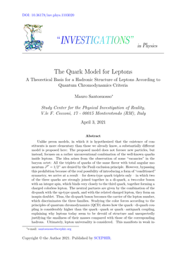 The Quark Model for Leptons a Theoretical Basis for a Hadronic Structure of Leptons According to Quantum Chromodynamics Criteria