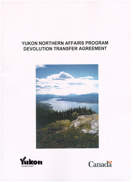 Yukon Northern Affairs Program Devolution Transfer Agreement
