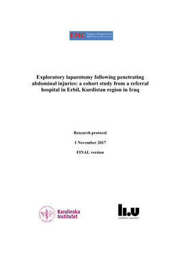 Exploratory Laparotomy Following Penetrating Abdominal Injuries: a Cohort Study from a Referral Hospital in Erbil, Kurdistan Region in Iraq