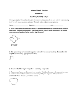 Advanced Organic Chemistry Problem Set 5 DUE: Friday April 30 @ 1:00