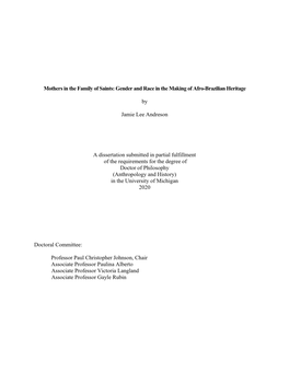 Gender and Race in the Making of Afro-Brazilian Heritage by Jamie Lee Andreson a Dissertation S