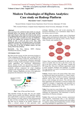 Modern Technologies of Bigdata Analytics: Case Study on Hadoop Platform Dharminder Yadav1, Umesh Chandra2