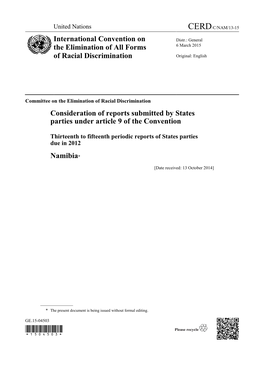 International Convention on the Elimination of All Forms of Racial Discrimination (ICERD) Periodic Report to the Treaty Body in Line with Article 9 of Said Convention