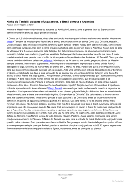 Ninho Do Tardelli: Atacante Ofusca Astros, E Brasil Derrota a Argentina Postado Em: 11/10/2014 Às 13H59