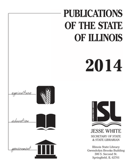 2014 Publications of the State of Illinois