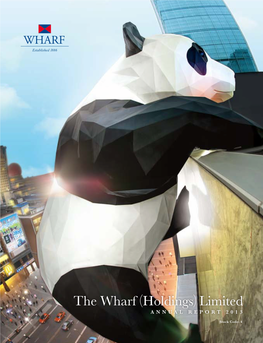 The Wharf (Holdings) Limited ANNUAL REPORT 2013