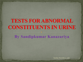 Tests for Abnormal Constituents in Urine