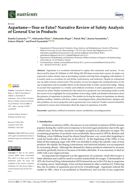 Aspartame—True Or False? Narrative Review of Safety Analysis of General Use in Products