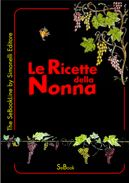 Le Ricette Della Nonna the Sebookline by Simonelli Editore