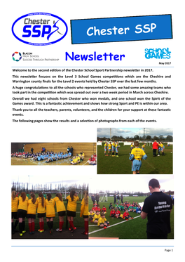 Newsletter May 2017 Welcome to the Second Edition of the Chester School Sport Partnership Newsletter in 2017