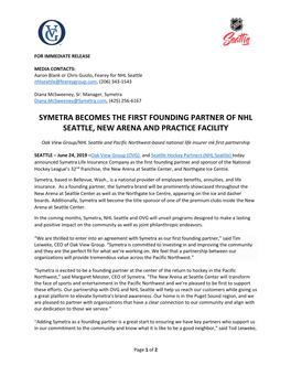 Symetra Becomes the First Founding Partner of Nhl Seattle, New Arena and Practice Facility