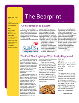 The Bearprint Editors Volume 13, Issue 2 November Issue Sydney Halberstadt Corey Gallagher an Introduction to Eastern Staff As Many May Know, Eastern Students Obtain
