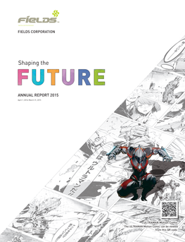 Fields Corporation Annual Report 2015 01