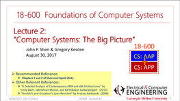Lecture #2 "Computer Systems Big Picture"