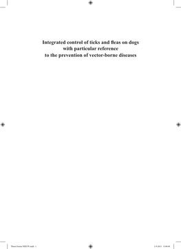 Integrated Control of Ticks and Fleas on Dogs with Particular Reference to the Prevention of Vector-Borne Diseases