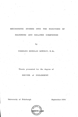 Mechanistic Studies Into the Reactions of Diazonium And