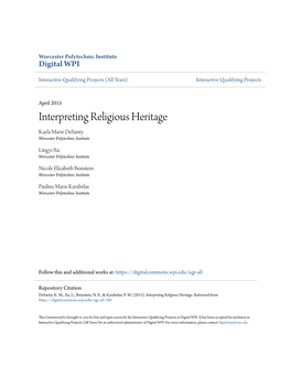 Interpreting Religious Heritage Kayla Marie Desanty Worcester Polytechnic Institute