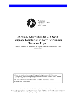 Language Pathologists in Early Intervention: Technical Report Ad Hoc Committee on the Role of the Speech-Language Pathologist in Early Intervention