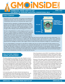 STARBUCKS: from CROP to CUP APRIL 2015 the IMPACT of SOURCING INDUSTRIAL CONVENTIONAL MILK Updated January 2018