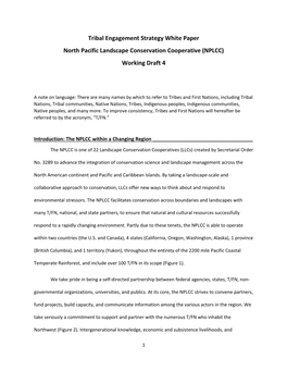 Tribal Engagement Strategy White Paper North Pacific Landscape Conservation Cooperative (NPLCC) Working Draft 4