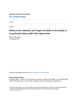 Effects of Ink, Substrate, and Target Line Width on the Quality of Lines Printed Using a DMP 3000 Inkjet Printer