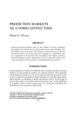 Prediction Markets As a Forecasting Tool