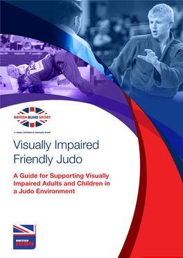 Visually Impaired Friendly Judo