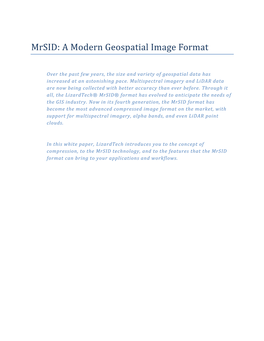 Mrsid: a Modern Geospatial Image Format