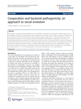 Cooperation and Bacterial Pathogenicity: an Approach to Social Evolution C Alfonso Molina1,3* and Susana Vilchez2