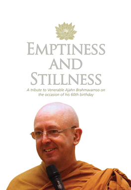 Ajahn Brahmavamso on the Occasion of His 60Th Birthday for FREE DISTRIBUTION