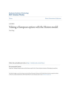 Valuing a European Option with the Heston Model Yuan Yang