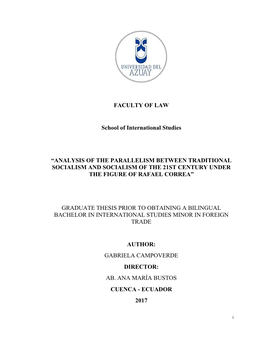 Analysis of the Parallelism Between Traditional Socialism and Socialism of the 21St Century Under the Figure of Rafael Correa”