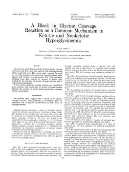 A Block in Glycine Cleavage Reaction As a Common Mechanism in Ketotic and Nonketotic Hyperglycinemia